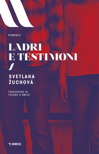 Ladri e testimoni - Librerie.coop