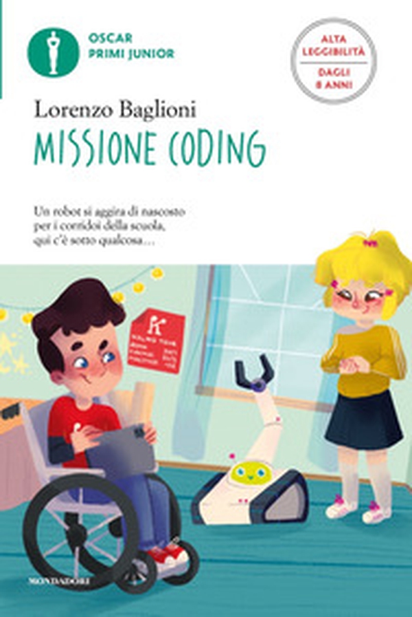 Missione coding. Ediz. ad alta leggibilità - Librerie.coop Missione coding. Ediz. ad alta leggibilità - Librerie.coop