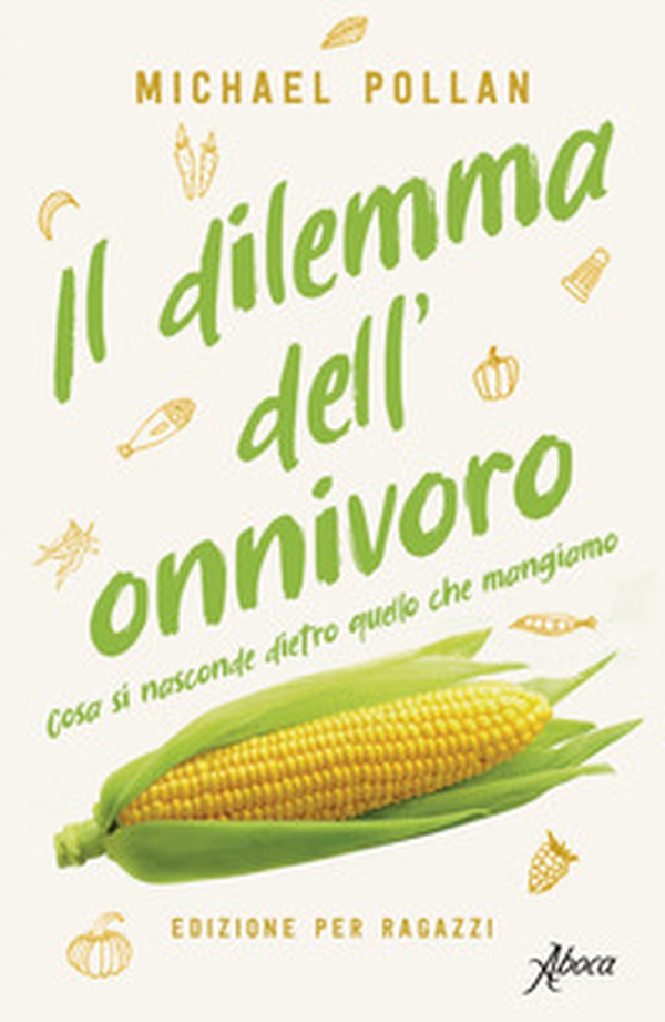 Il dilemma dell'onnivoro. Cosa si nasconde dietro quello che mangiamo - Librerie.coop Il dilemma dell'onnivoro. Cosa si nasconde dietro quello che mangiamo - Librerie.coop