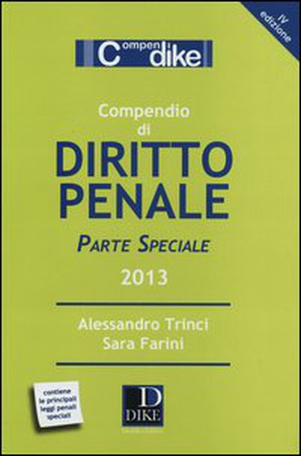 Compendio di diritto penale. Parte speciale - Librerie.coop Compendio di diritto penale. Parte speciale - Librerie.coop