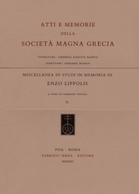 Miscellanea di studi in memoria di Enzo Lippolis. Ediz. italiana, inglese e francese - Librerie.coop