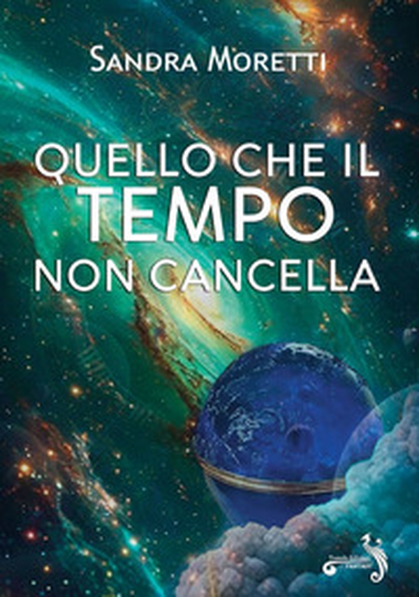 Quello che il tempo non cancella - Librerie.coop