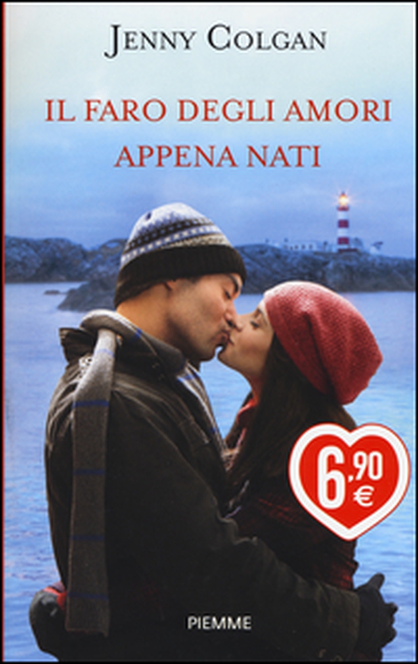 Il faro degli amori appena nati - Librerie.coop Il faro degli amori appena nati - Librerie.coop