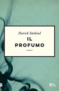 Il profumo - Librerie.coop