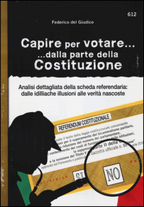 Capire per votare... dalla parte della Costituzione. Analisi dettagliata della scheda referendaria: dalle idilliache illusioni alle verità nascoste - Librerie.coop Capire per votare... dalla parte della Costituzione. Analisi dettagliata della scheda referendaria: dalle idilliache illusioni alle verità nascoste - Librerie.coop