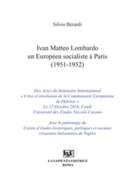Ivan Matteo Lombardo un européen socialiste a Paris (1951-1952) - Librerie.coop