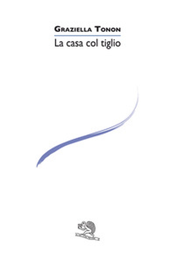 La casa col tiglio - Librerie.coop La casa col tiglio - Librerie.coop