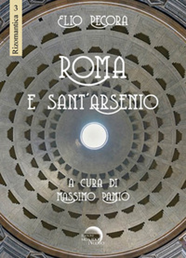 Roma e Sant'Arsenio - Librerie.coop Roma e Sant'Arsenio - Librerie.coop