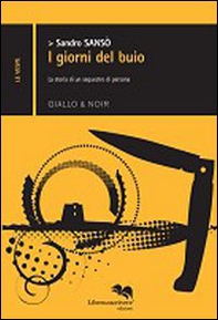 I giorni del buio - Librerie.coop I giorni del buio - Librerie.coop