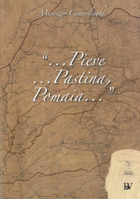 «...Pieve, Pastina, Pomaia...» - Librerie.coop