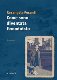 Come sono diventata femminista - Librerie.coop
