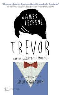 Trevor. Non sei sbagliato: sei come sei - Librerie.coop