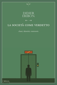 La società come verdetto - Librerie.coop