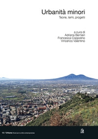 Urbanità minori. Teorie, temi, progetti - Librerie.coop