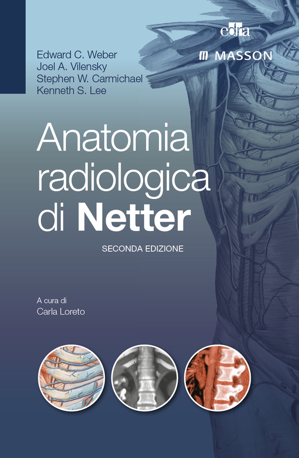 Anatomia radiologica di Netter - Librerie.coop Anatomia radiologica di Netter - Librerie.coop