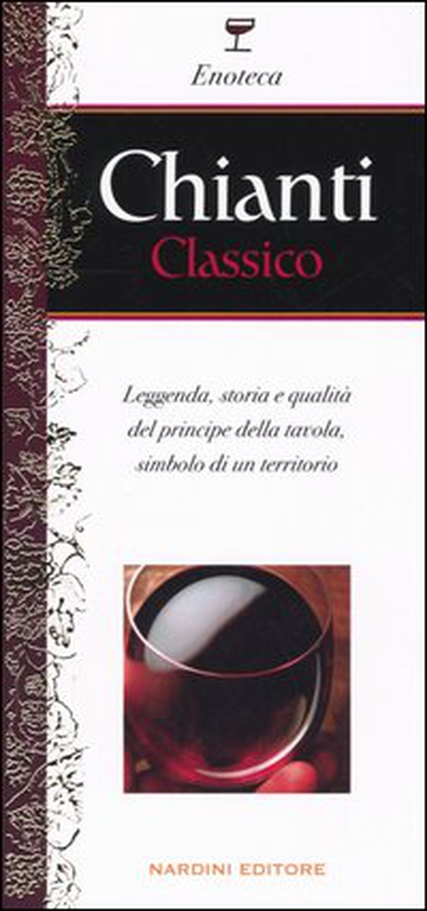 Chianti classico - Librerie.coop Chianti classico - Librerie.coop
