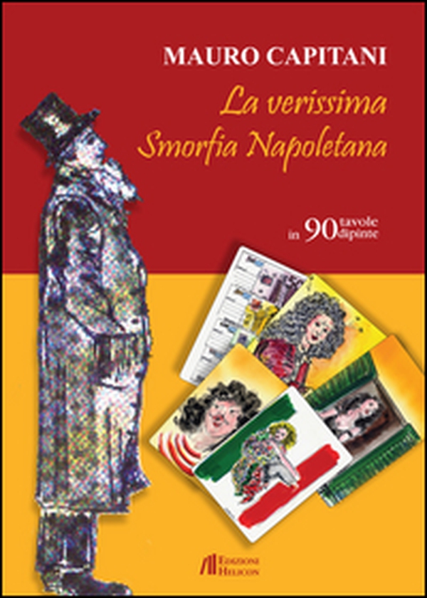 La verissima smorfia napoletana in 90 tavole dipinte - Librerie.coop La verissima smorfia napoletana in 90 tavole dipinte - Librerie.coop