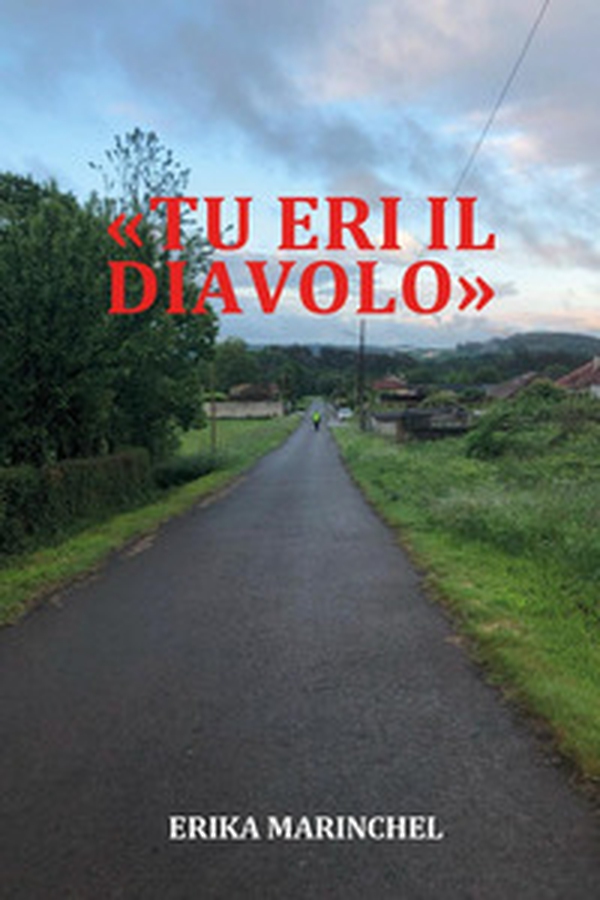 «Tu eri il diavolo» - Librerie.coop «Tu eri il diavolo» - Librerie.coop