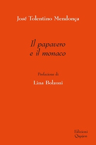 Il papavero e il monaco - Librerie.coop