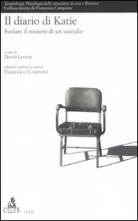 Il diario di Katie. Svelare il mistero di un suicidio - Librerie.coop