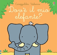 Dov'è il mio elefante? - Librerie.coop