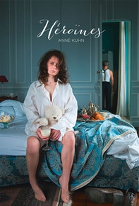 Héroïnes - Librerie.coop