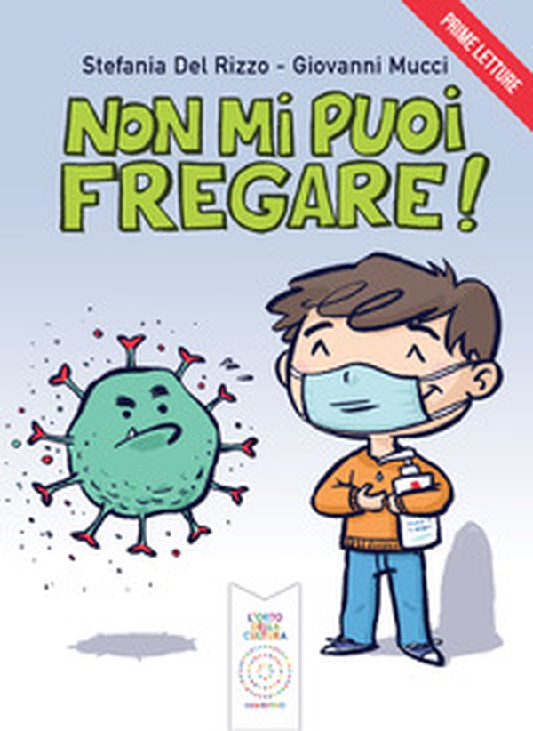 Non mi puoi fregare! - Librerie.coop Non mi puoi fregare! - Librerie.coop