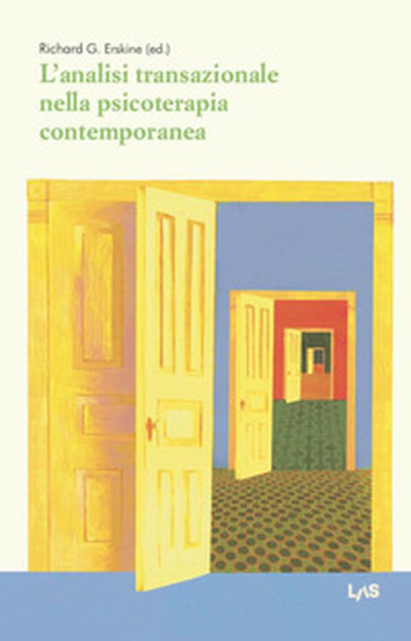 L'analisi transazionale nella psicoterapia contemporanea - Librerie.coop