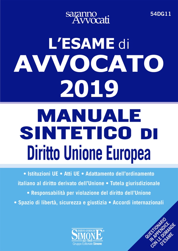 Esame di Avvocato 2019 - Manuale sintetico di Diritto Unione Europea - Librerie.coop Esame di Avvocato 2019 - Manuale sintetico di Diritto Unione Europea - Librerie.coop
