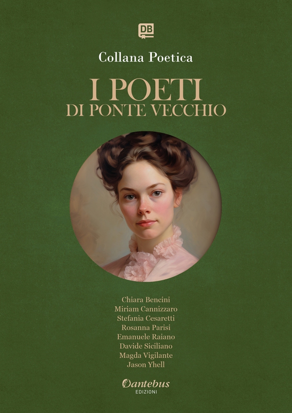Collana Poetica I Poeti di Ponte Vecchio vol. 69 - Edizione 2025 - Librerie.coop