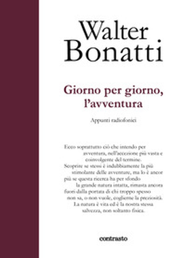 Giorno per giorno, l'avventura. Appunti radiofonici - Librerie.coop Giorno per giorno, l'avventura. Appunti radiofonici - Librerie.coop