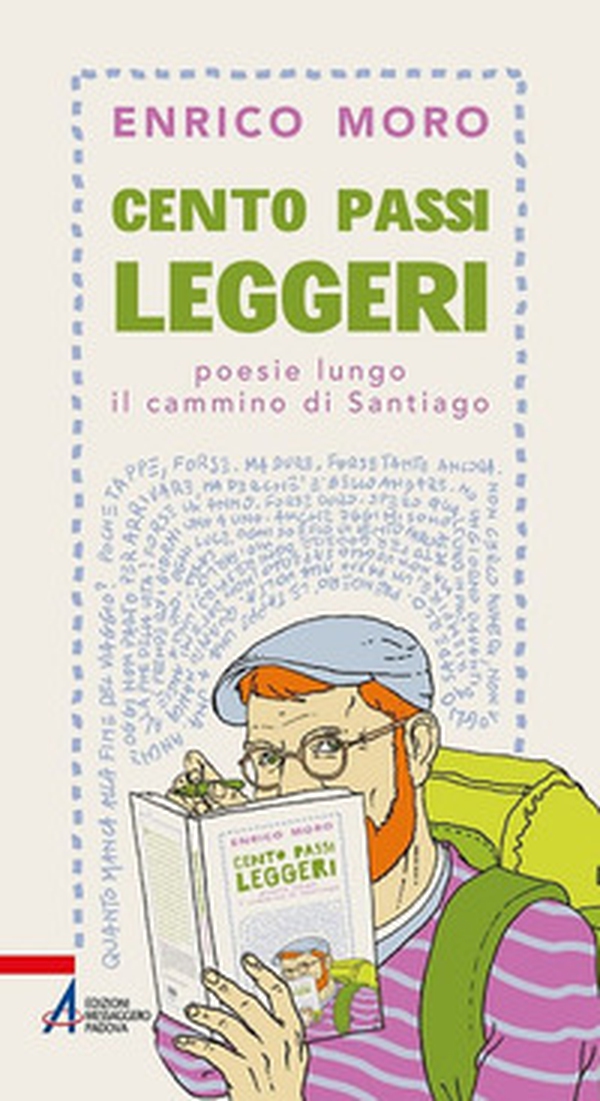 Cento passi leggeri. Poesie lungo il cammino di Santiago - Librerie.coop Cento passi leggeri. Poesie lungo il cammino di Santiago - Librerie.coop