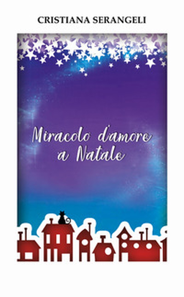 Miracolo d'amore a Natale - Librerie.coop Miracolo d'amore a Natale - Librerie.coop