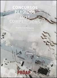 Concursos perdidos. Arquitectura paisagista-Lost competitions. Landscape architecture - Librerie.coop Concursos perdidos. Arquitectura paisagista-Lost competitions. Landscape architecture - Librerie.coop