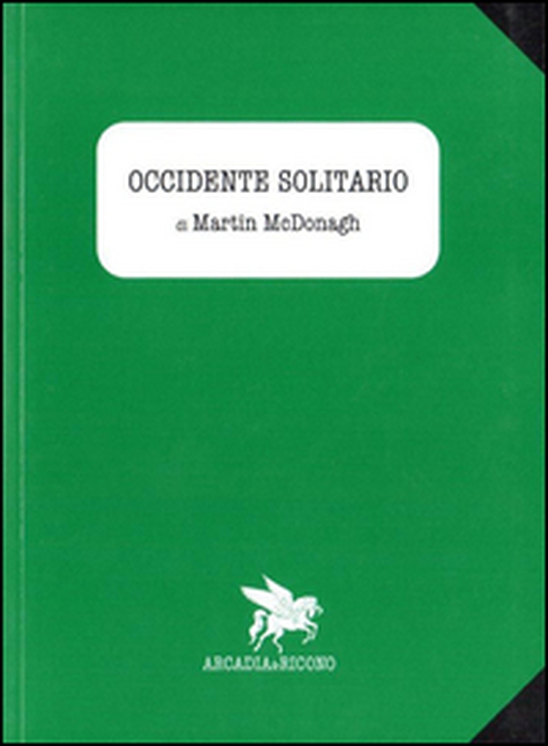 Occidente solitario - Librerie.coop Occidente solitario - Librerie.coop