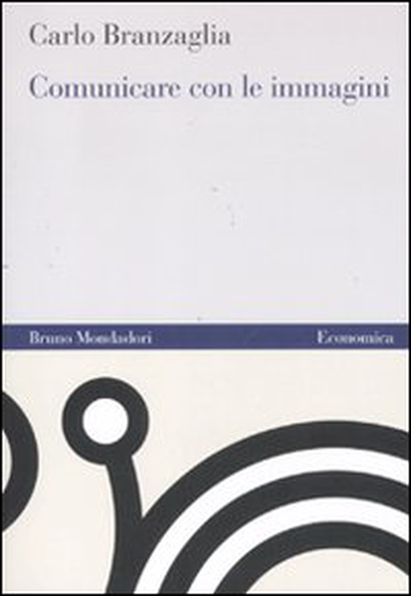Comunicare con le immagini - Librerie.coop Comunicare con le immagini - Librerie.coop