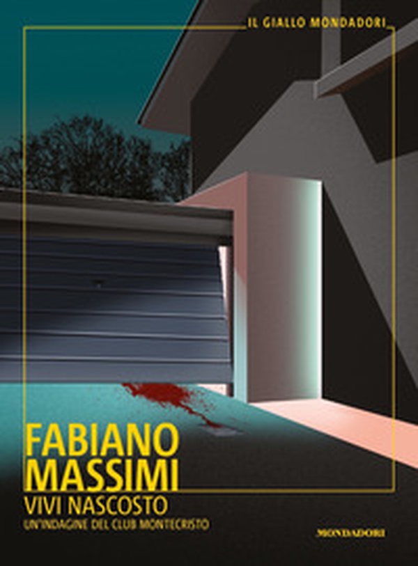 Vivi nascosto. Un'indagine del club Montecristo - Librerie.coop Vivi nascosto. Un'indagine del club Montecristo - Librerie.coop