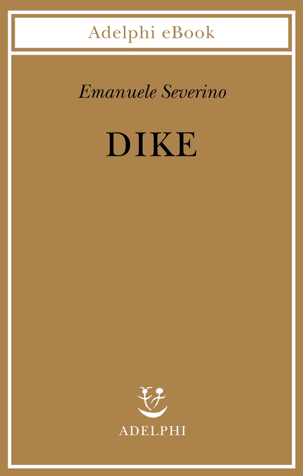 Dike - Librerie.coop Dike - Librerie.coop