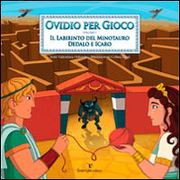 Ovidio per gioco - Vol. 1 - Librerie.coop Ovidio per gioco - Vol. 1 - Librerie.coop
