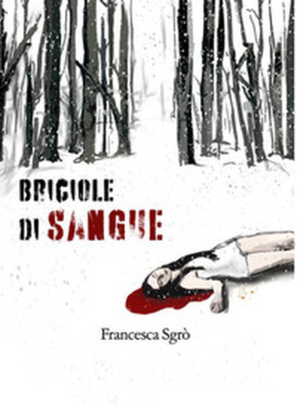 Briciole di sangue - Librerie.coop