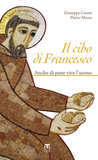 Il cibo di Francesco - Librerie.coop