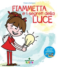 Fiammetta e i segreti della luce - Librerie.coop