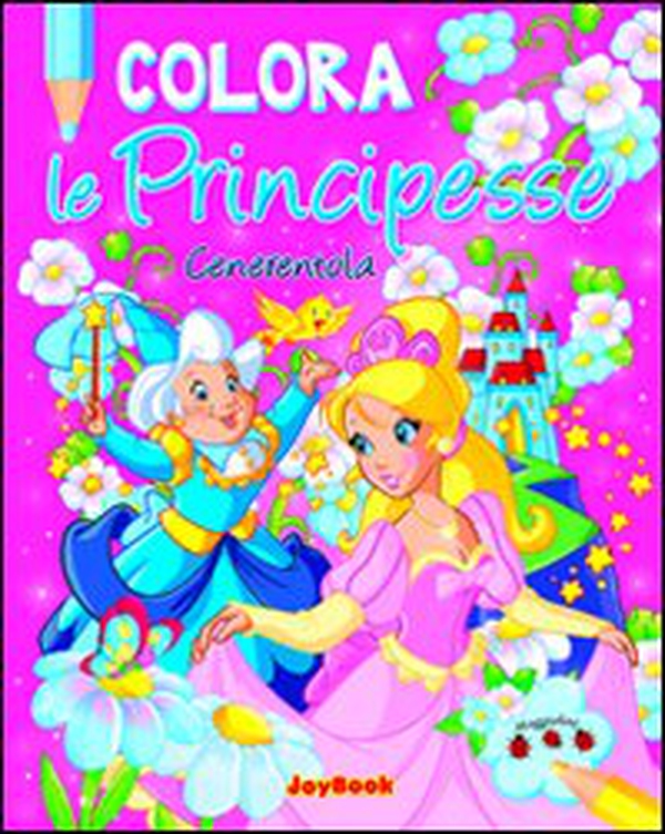 Colora Cenerentola - Librerie.coop Colora Cenerentola - Librerie.coop