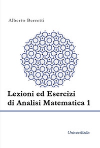 Lezioni ed esercizi di analisi matematica 1 - Librerie.coop