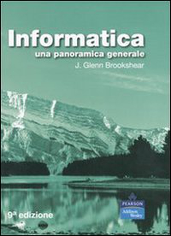 Informatica. Una panoramica generale - Librerie.coop Informatica. Una panoramica generale - Librerie.coop