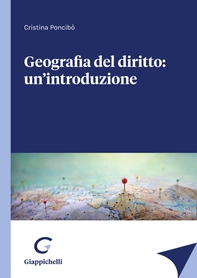 Geografia del diritto: un'introduzione - e-Book - Librerie.coop Geografia del diritto: un'introduzione - e-Book - Librerie.coop