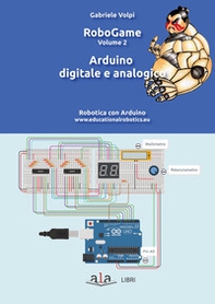 RoboGame. Robotica con Arduino - Librerie.coop