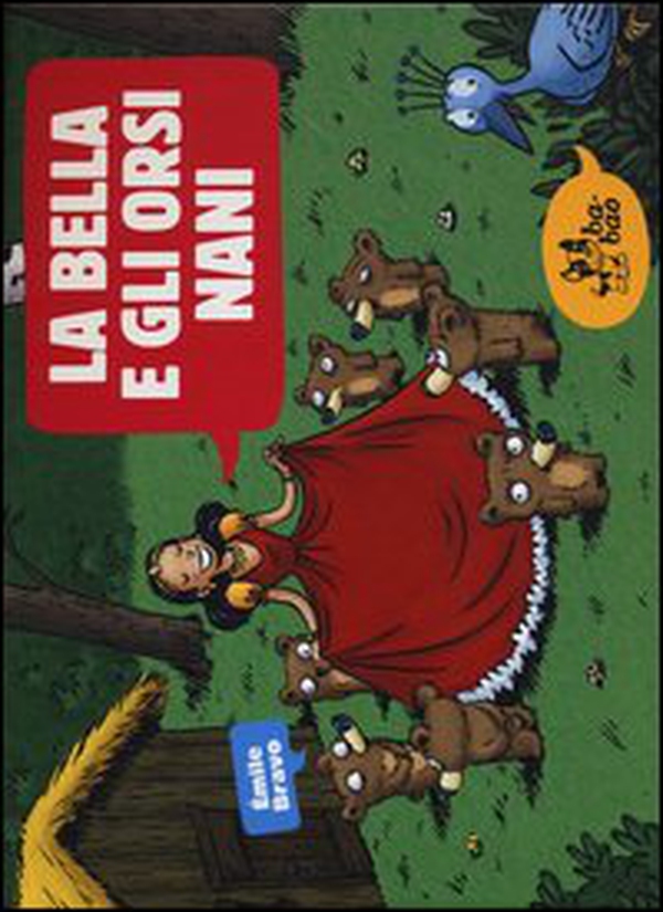 La bella e gli orsi nani - Librerie.coop La bella e gli orsi nani - Librerie.coop
