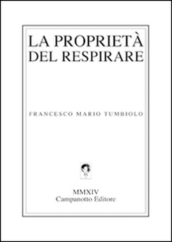 La proprietà del respirare - Librerie.coop La proprietà del respirare - Librerie.coop