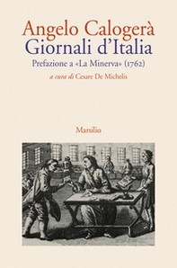 Giornali d'Italia. Prefazione a «La Minerva» (1762) - Librerie.coop